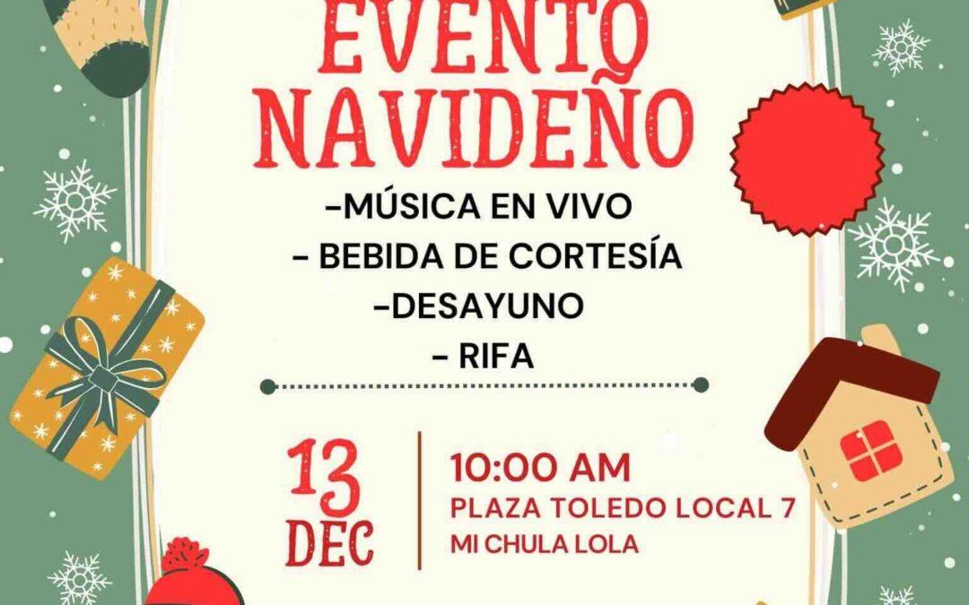 Evento Navideño, Mi Chula Lola
